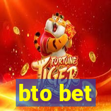 bto bet