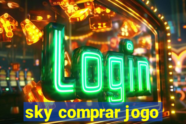 sky comprar jogo