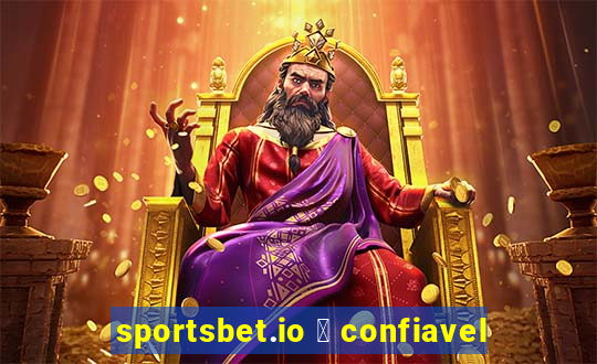 sportsbet.io 茅 confiavel