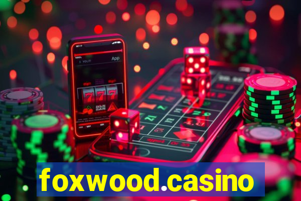 foxwood.casino