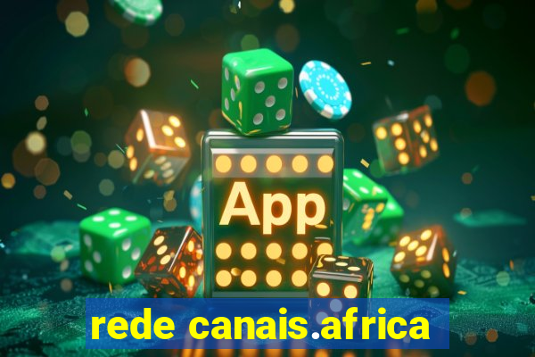 rede canais.africa