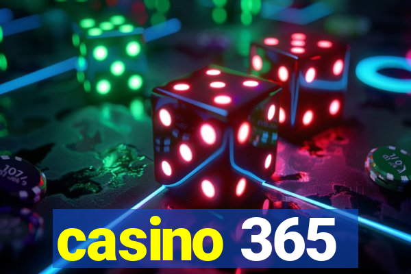 casino 365