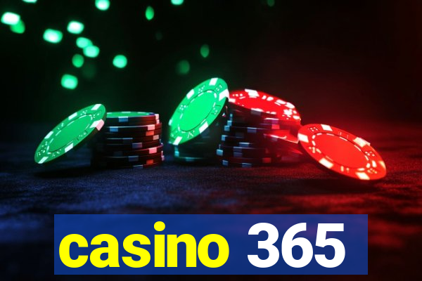 casino 365