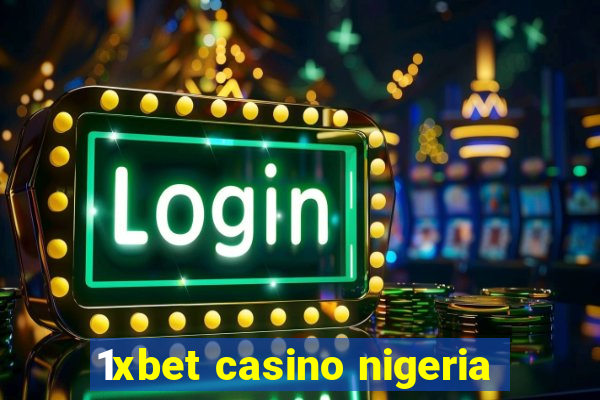 1xbet casino nigeria