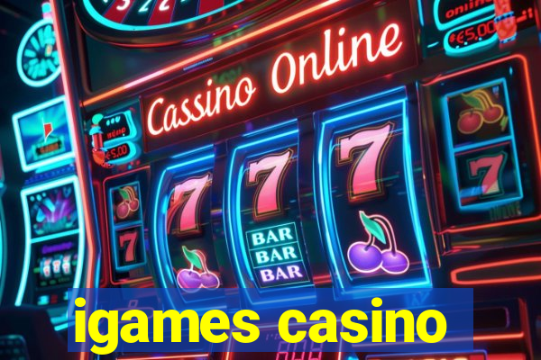 igames casino