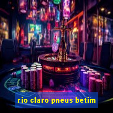 rio claro pneus betim