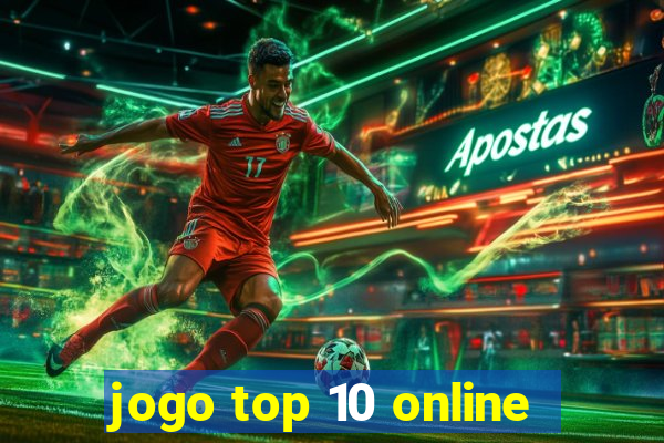 jogo top 10 online