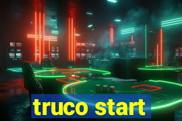 truco start