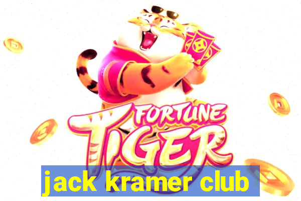 jack kramer club