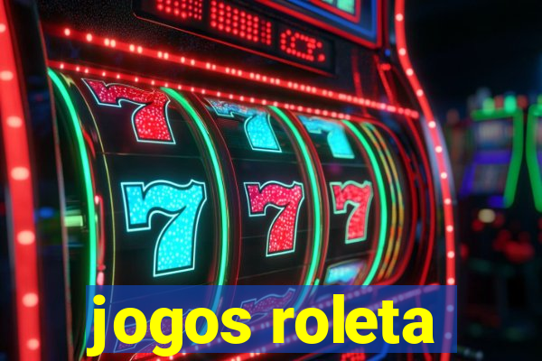 jogos roleta