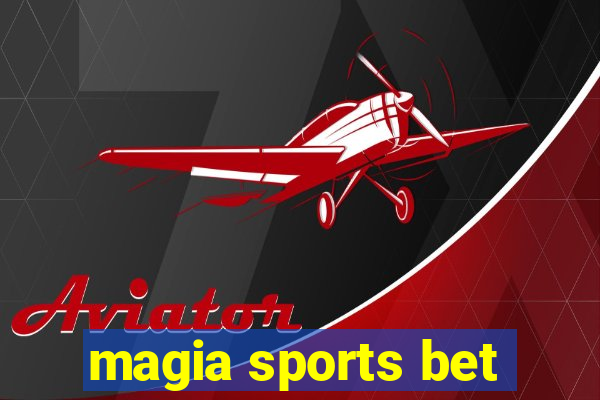 magia sports bet