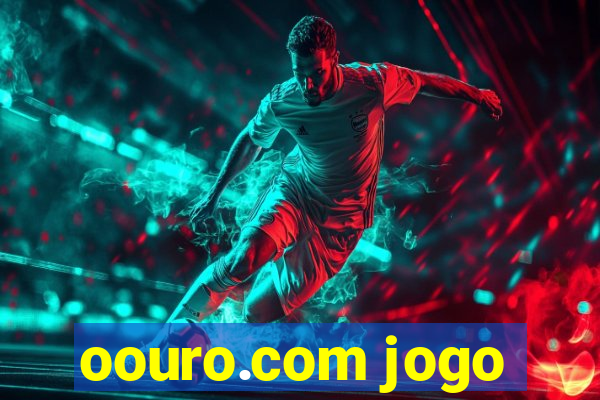 oouro.com jogo