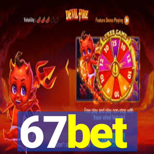 67bet