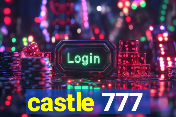 castle 777