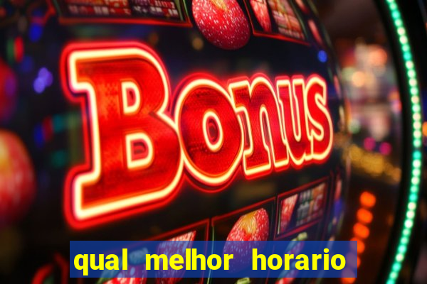 qual melhor horario para jogar o rato