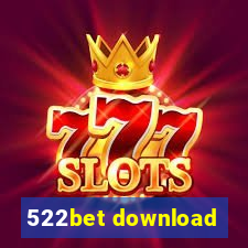 522bet download