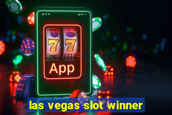 las vegas slot winner