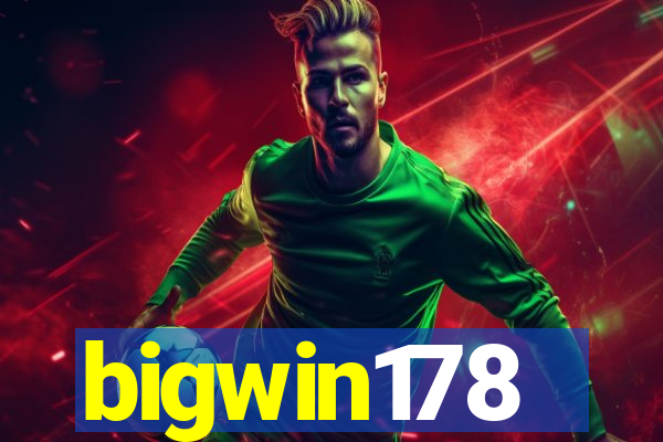 bigwin178