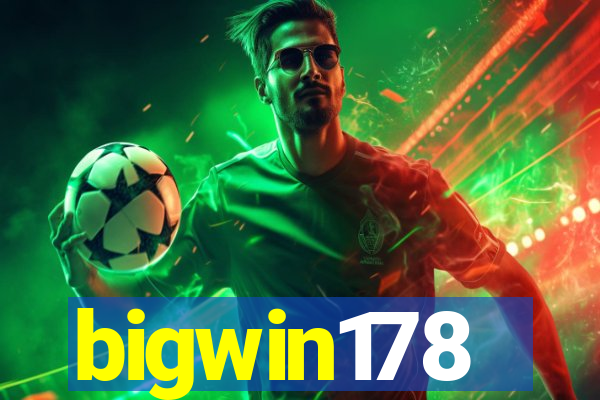 bigwin178