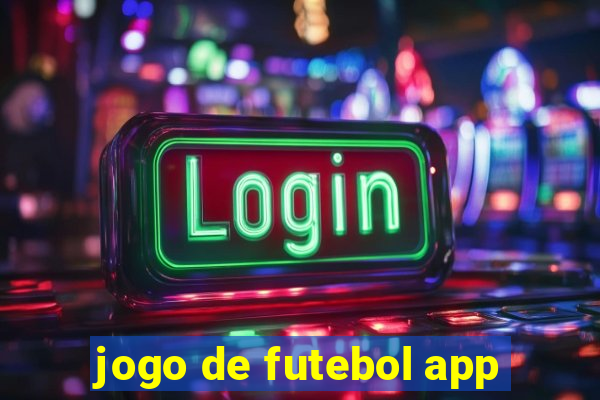 jogo de futebol app