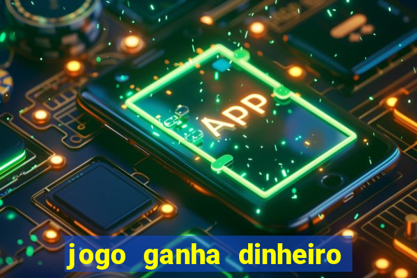 jogo ganha dinheiro no pix