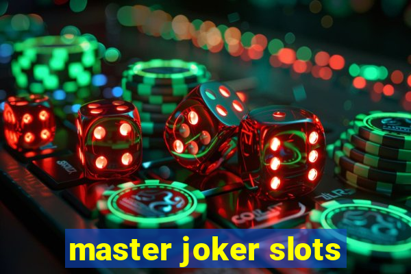 master joker slots