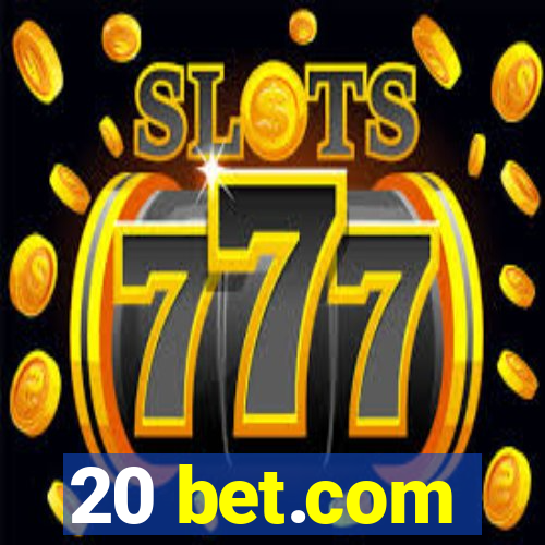 20 bet.com