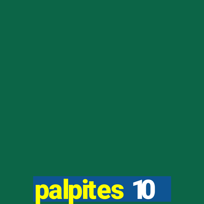 palpites 10