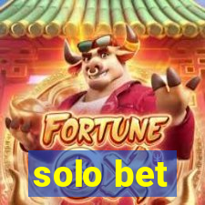 solo bet