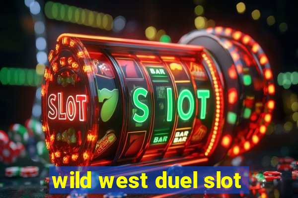 wild west duel slot