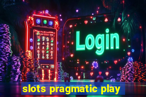 slots pragmatic play