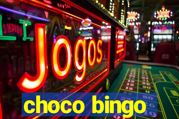 choco bingo