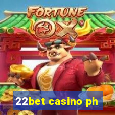 22bet casino ph