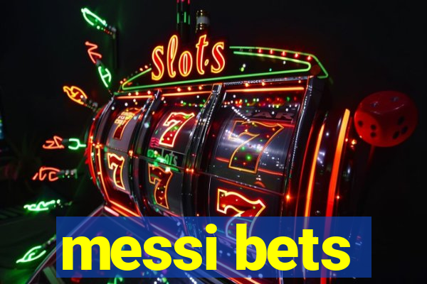 messi bets