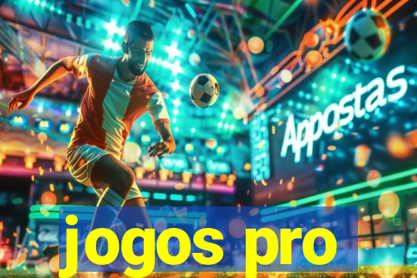 jogos pro