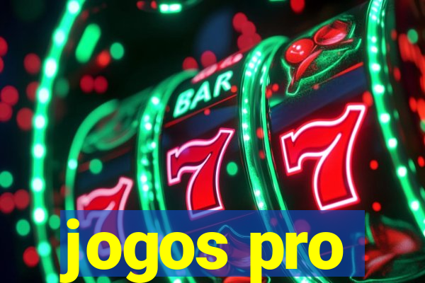 jogos pro