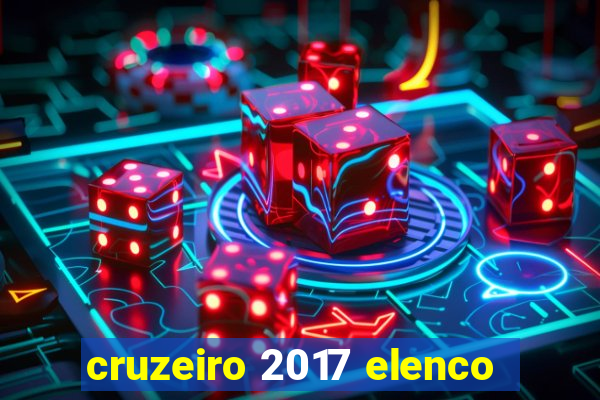 cruzeiro 2017 elenco