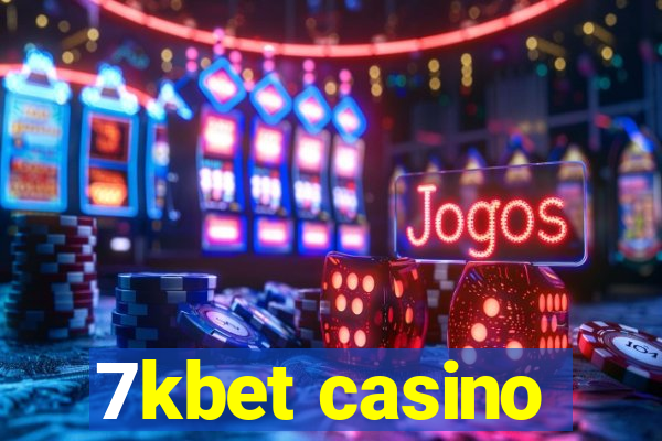 7kbet casino