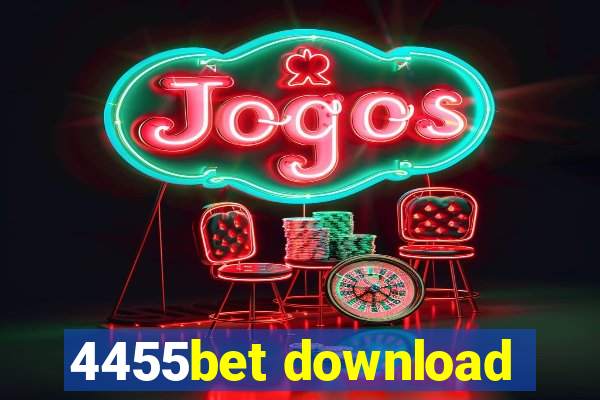 4455bet download