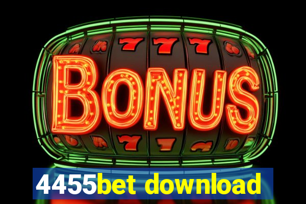 4455bet download