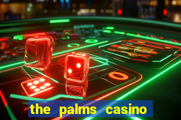 the palms casino hotel las vegas