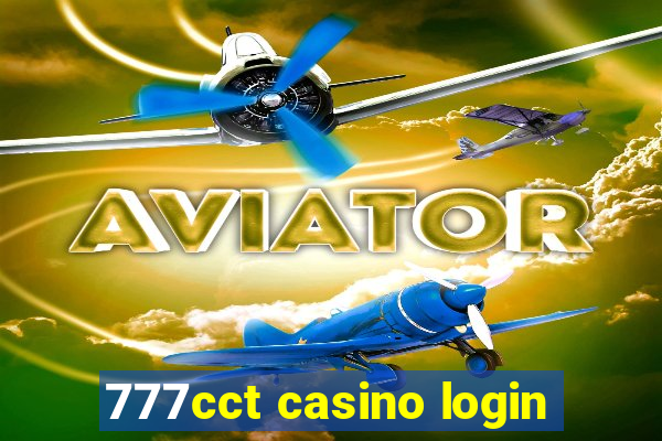 777cct casino login