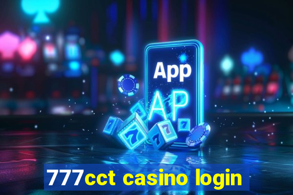 777cct casino login