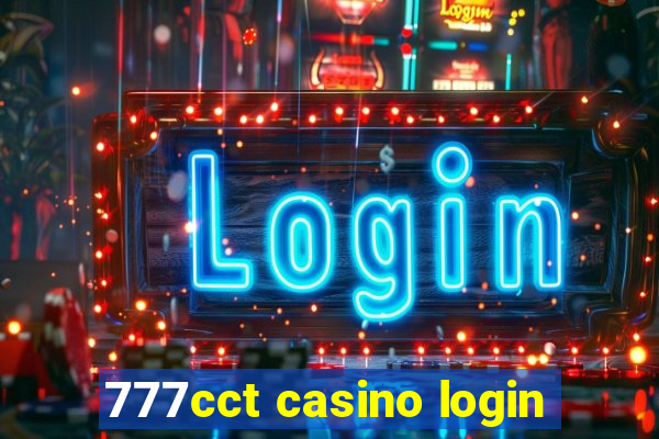 777cct casino login