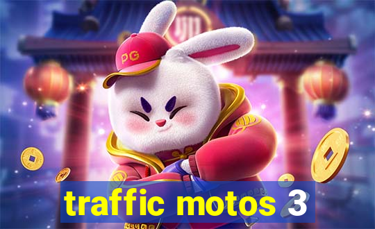 traffic motos 3