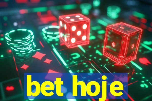 bet hoje