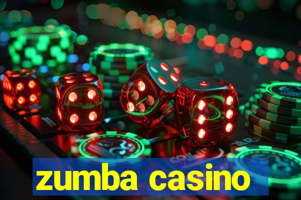 zumba casino