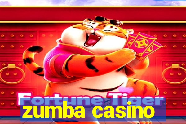 zumba casino