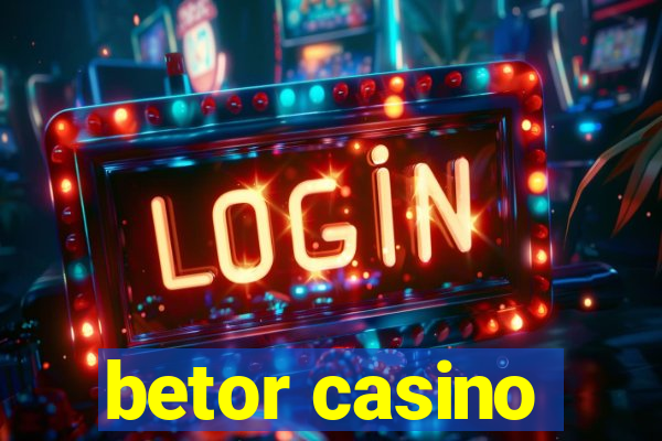 betor casino