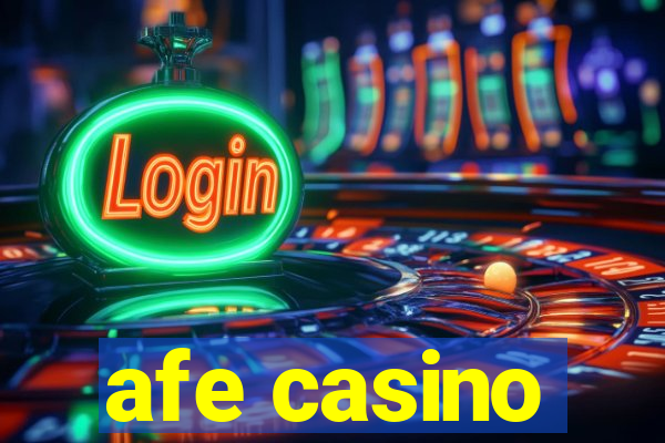 afe casino